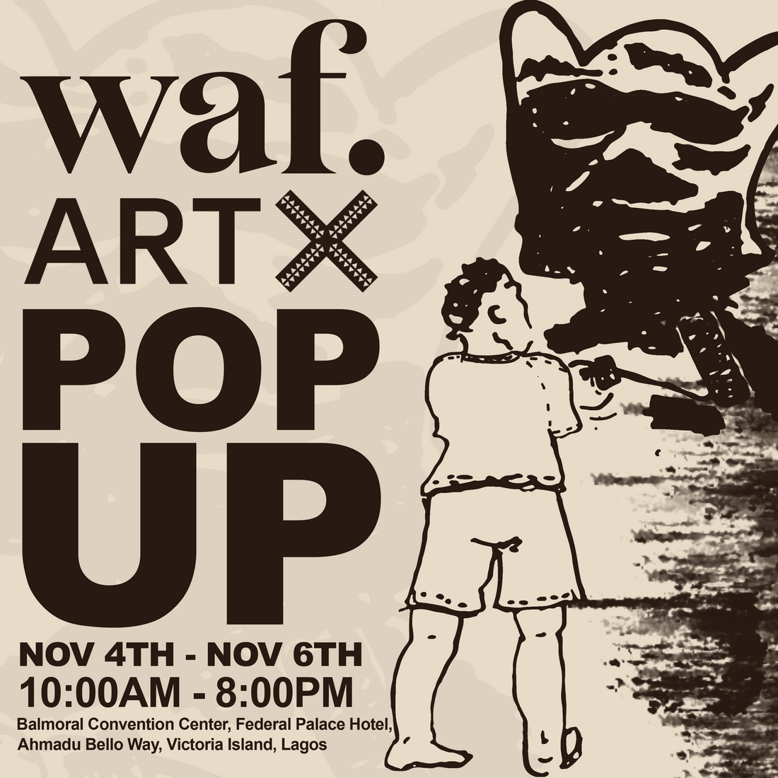 waf. ART X Lagos Pop Up